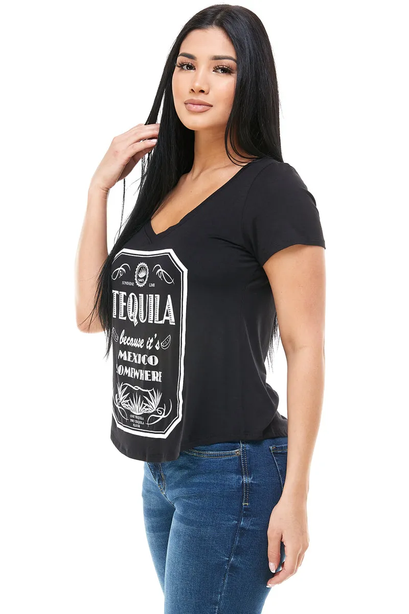 TEQUILA BECAUSE IT'S MEXICO SOMEWHERE V NECK SHORT SLEEVE
