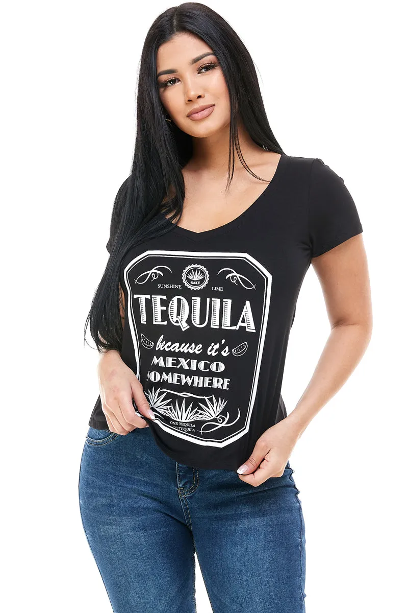 TEQUILA BECAUSE IT'S MEXICO SOMEWHERE V NECK SHORT SLEEVE